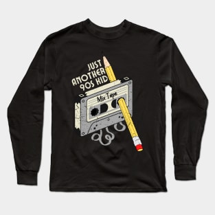 Just Another 90s Kid Long Sleeve T-Shirt